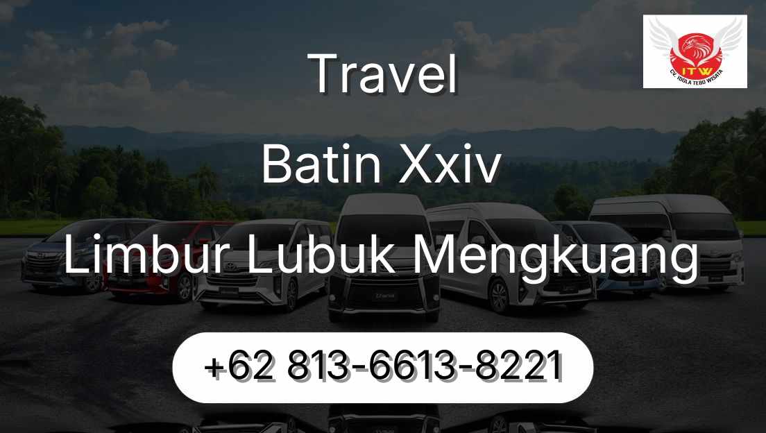 Travel Batin Xxiv Limbur Lubuk Mengkuang