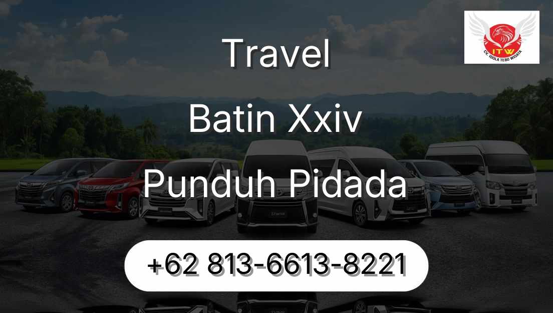Travel Batin Xxiv Punduh Pidada