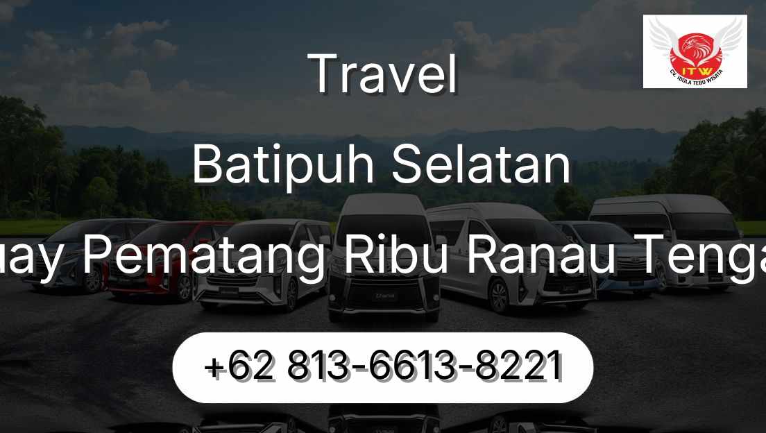 Travel Batipuh Selatan Buay Pematang Ribu Ranau Tengah