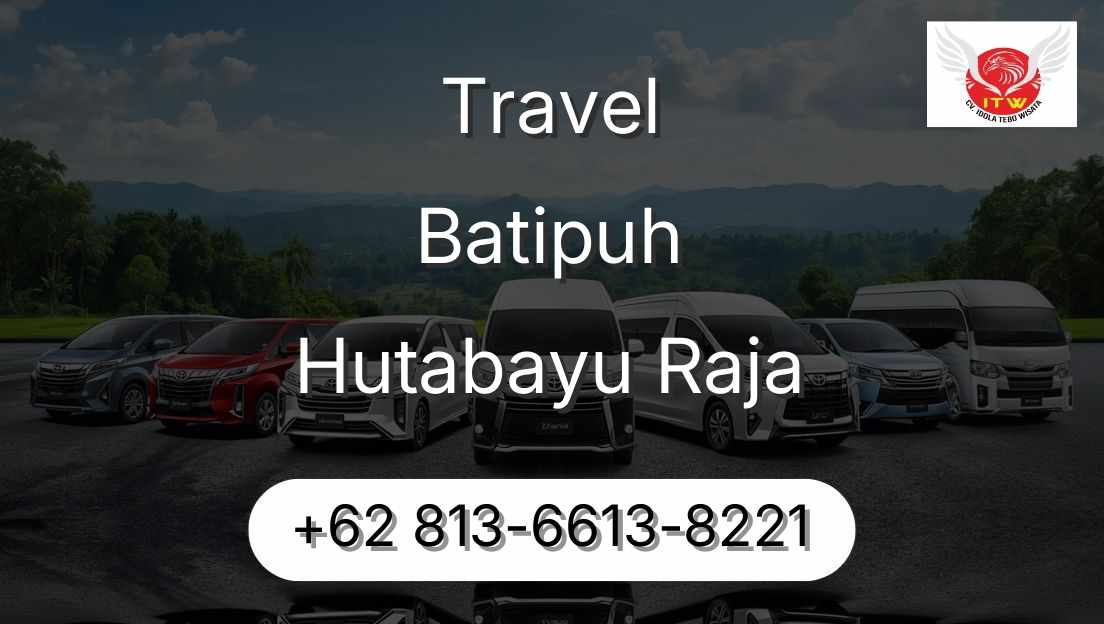 Travel Batipuh Hutabayu Raja