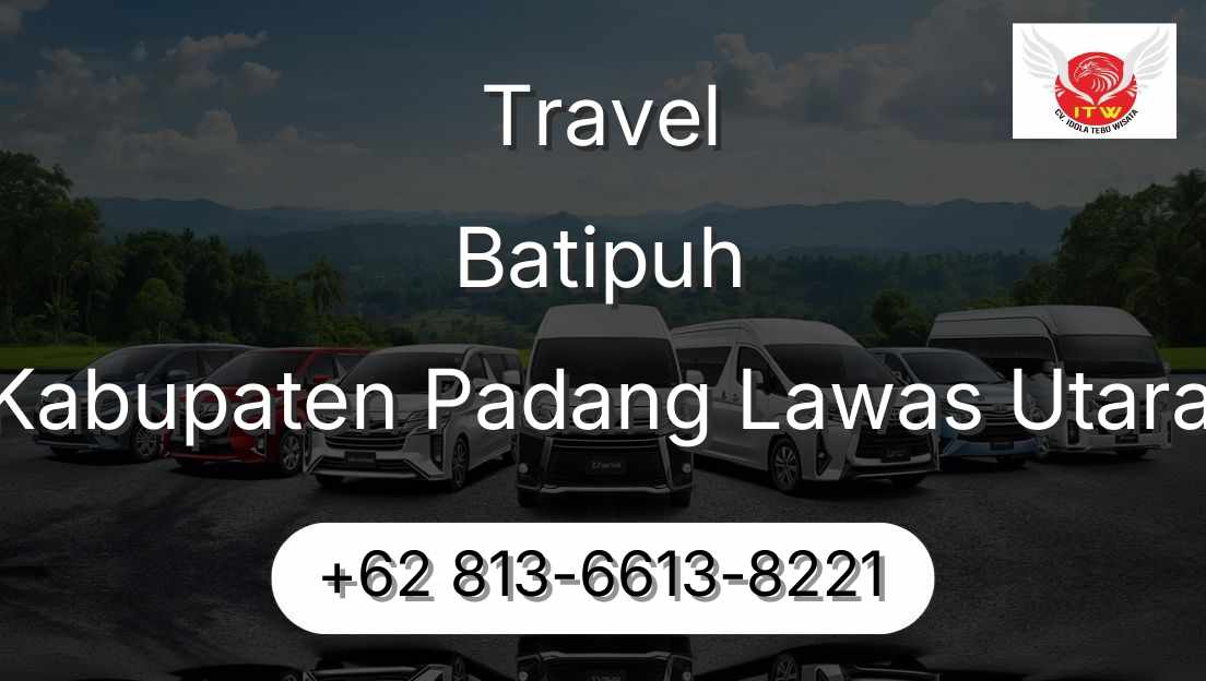 Travel Batipuh Kabupaten Padang Lawas Utara
