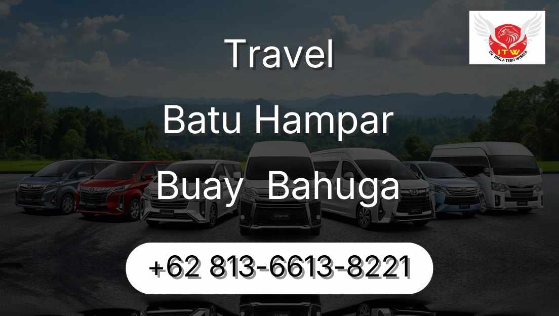 Travel Batu Hampar Buay  Bahuga