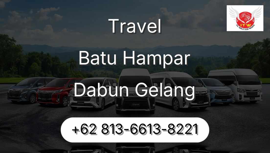 Travel Batu Hampar Dabun Gelang