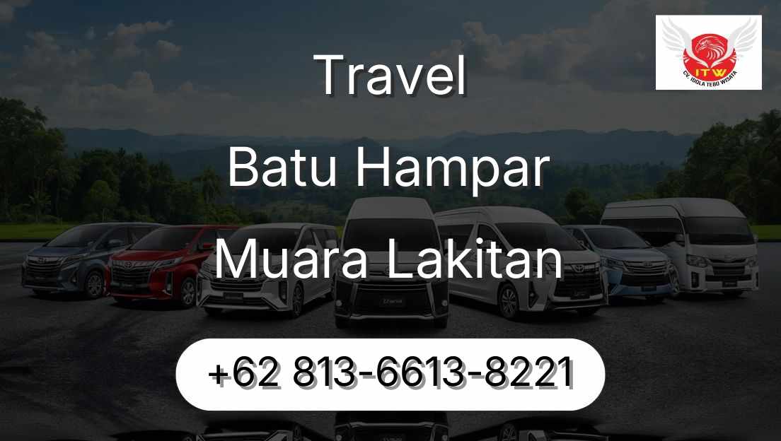 Travel Batu Hampar Muara Lakitan
