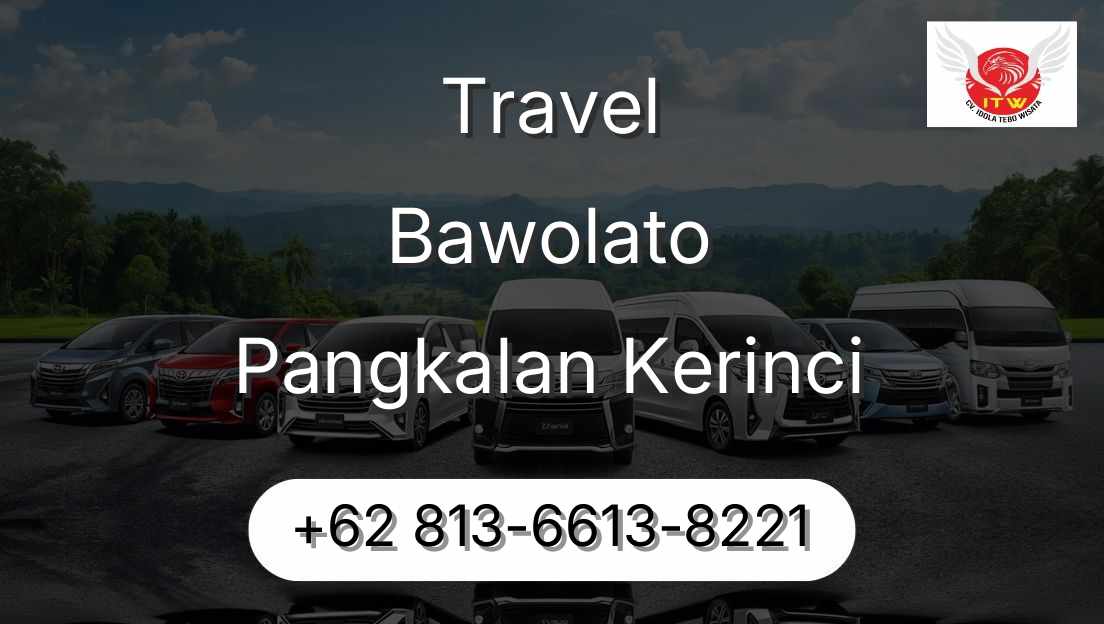 Travel Bawolato Pangkalan Kerinci