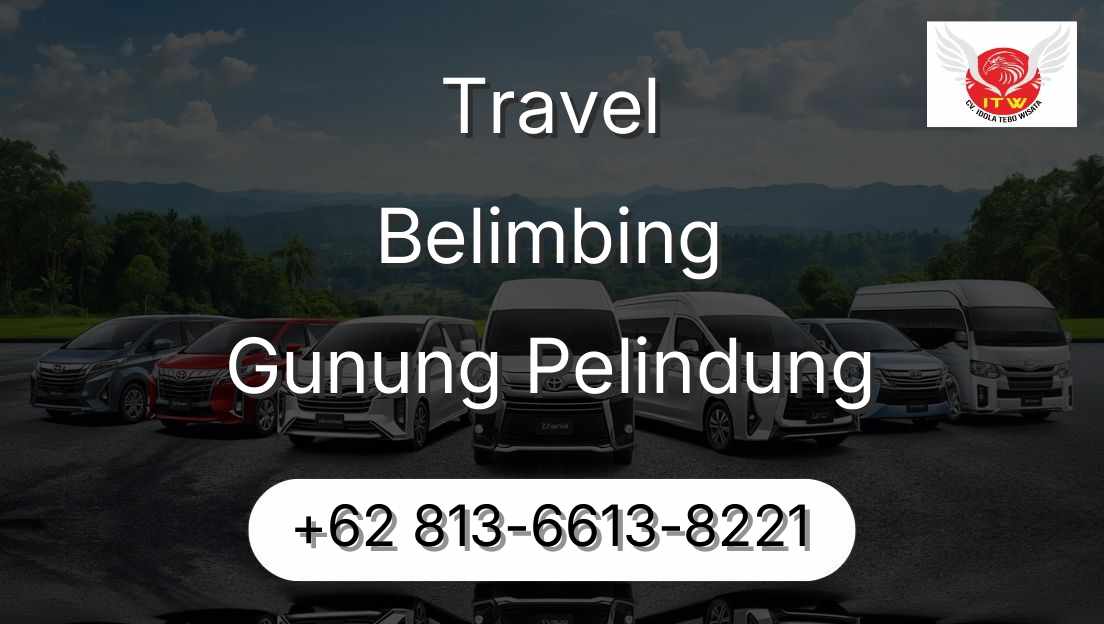 Travel Belimbing Gunung Pelindung