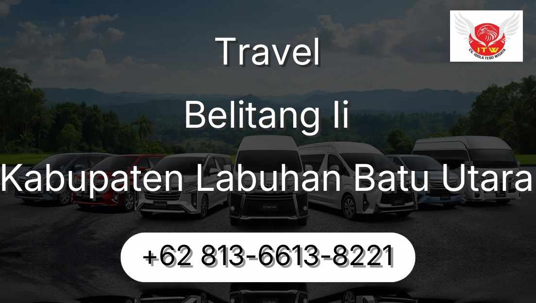 Travel Belitang Ii Kabupaten Labuhan Batu Utara