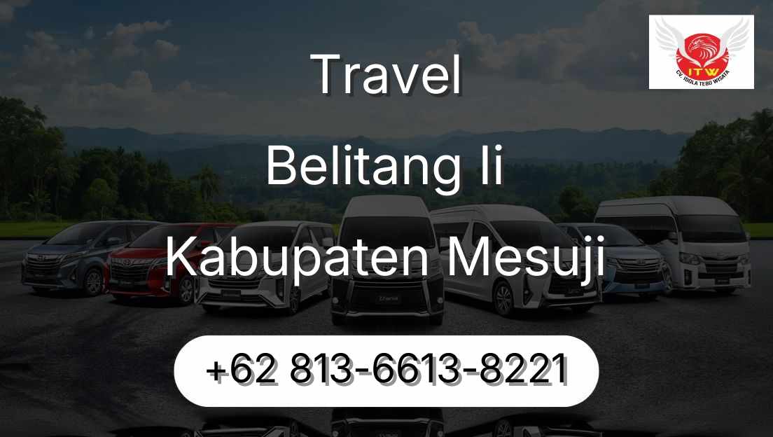 Travel Belitang Ii Kabupaten Mesuji
