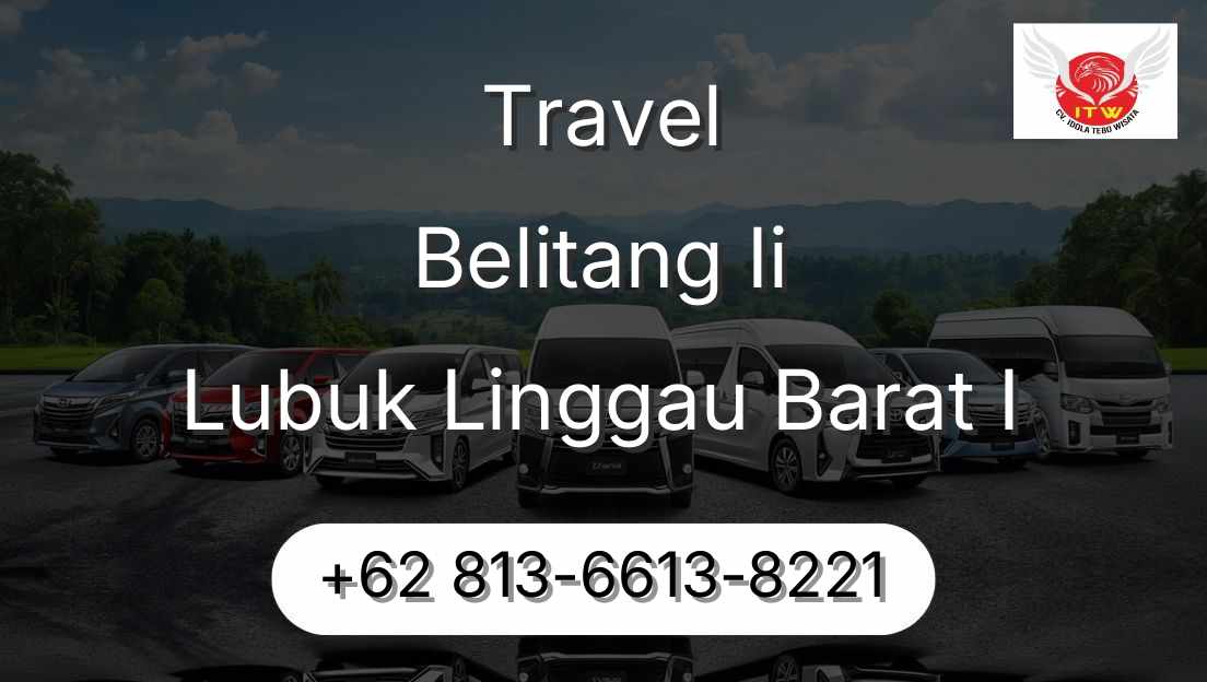 Travel Belitang Ii Lubuk Linggau Barat I
