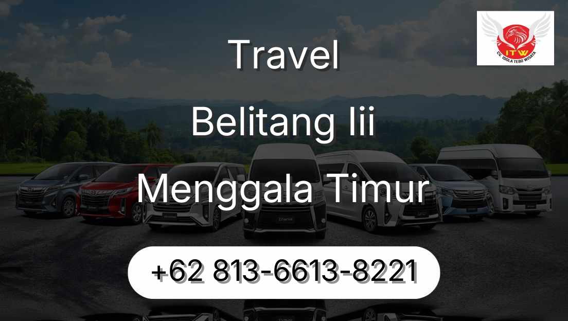Travel Belitang Iii Menggala Timur