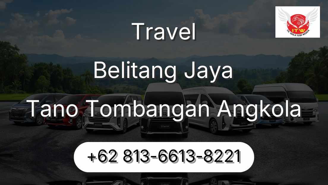Travel Belitang Jaya Tano Tombangan Angkola