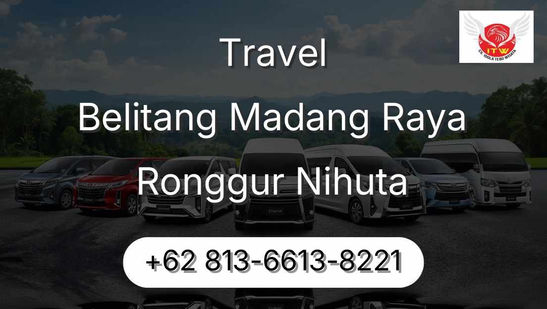 Travel Belitang Madang Raya Ronggur Nihuta