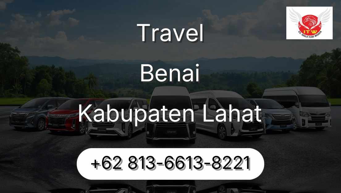 Travel Benai Kabupaten Lahat