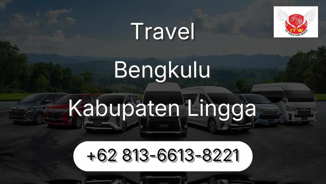 Travel Bengkulu Kabupaten Lingga