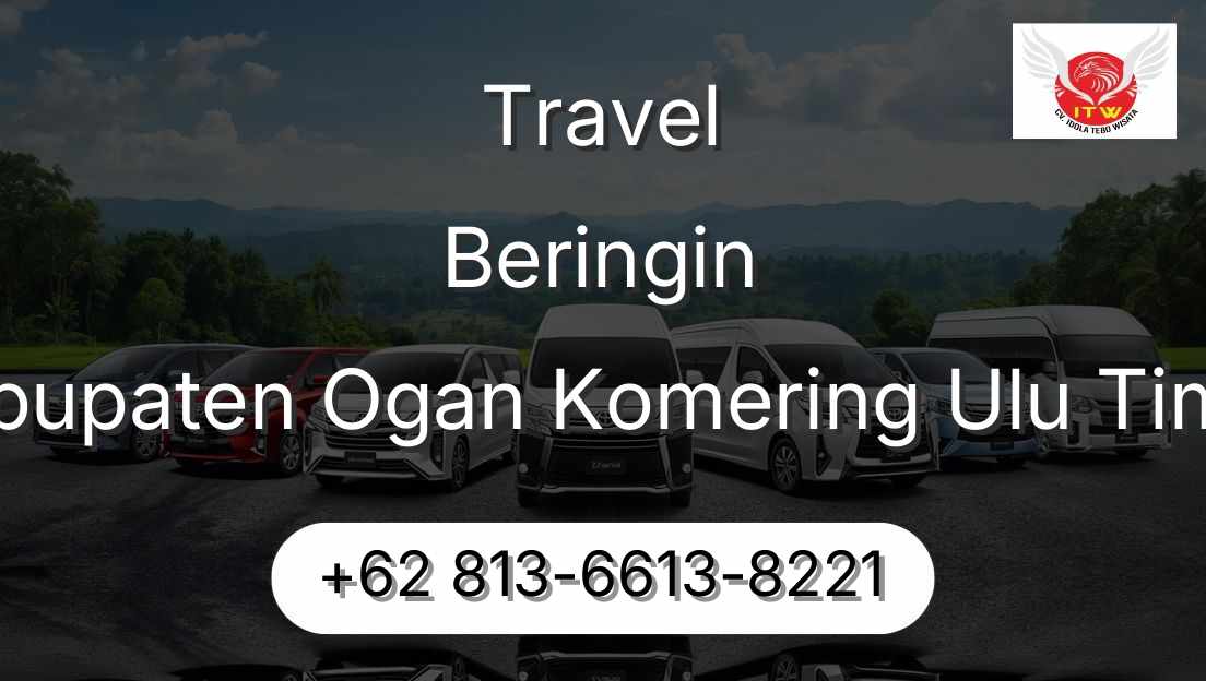 Travel Beringin Kabupaten Ogan Komering Ulu Timur