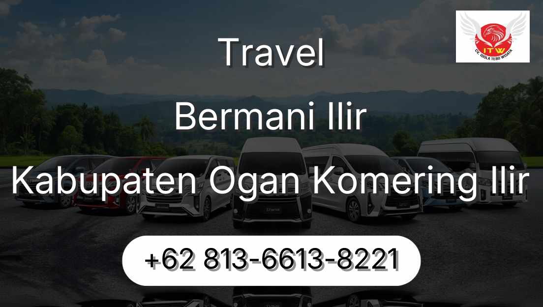 Travel Bermani Ilir Kabupaten Ogan Komering Ilir