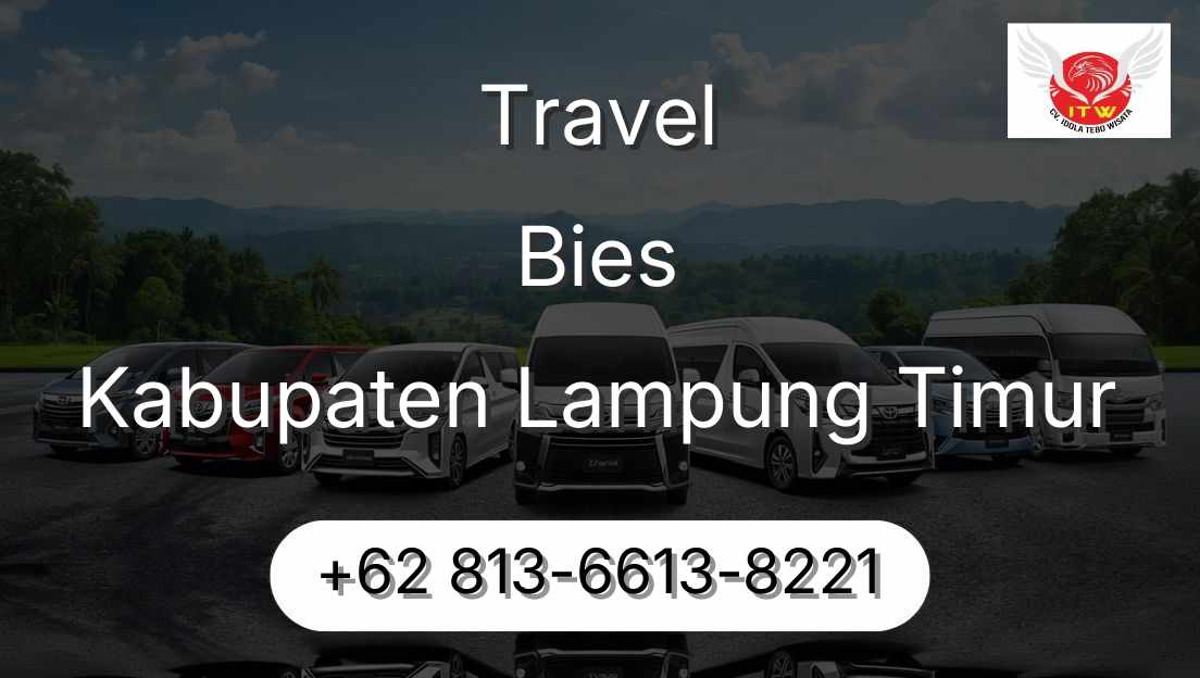 Travel Bies Kabupaten Lampung Timur