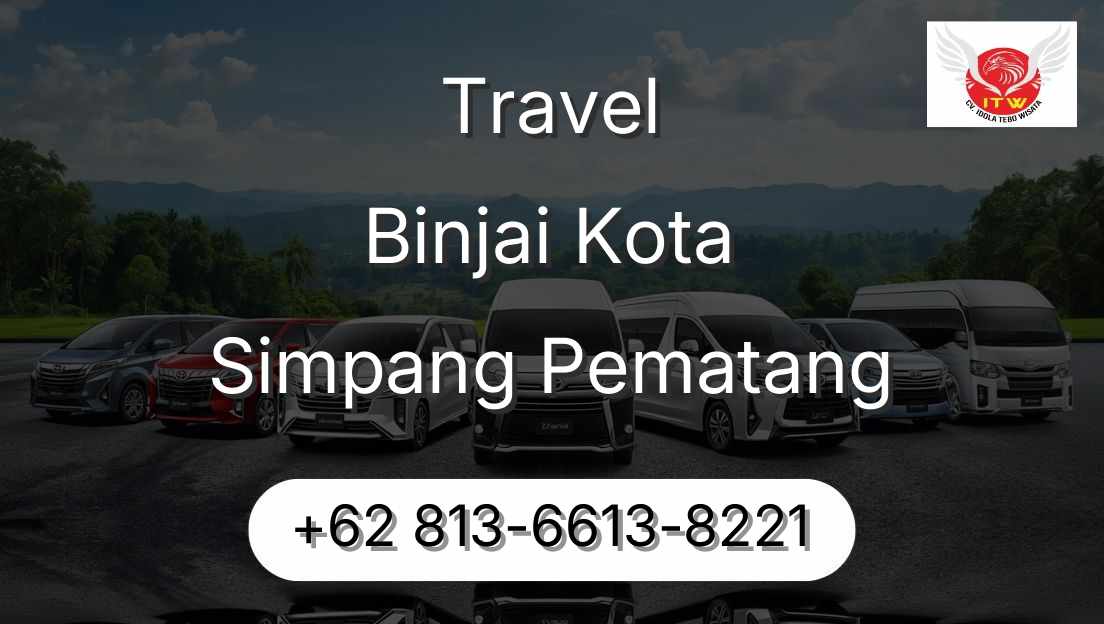 Travel Binjai Kota Simpang Pematang