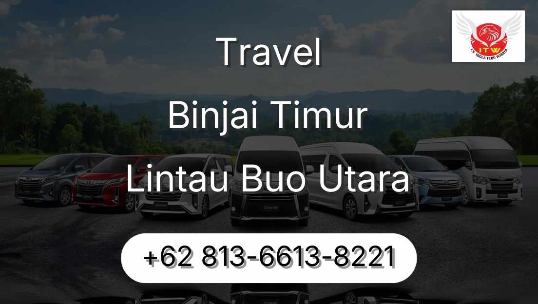 Travel Binjai Timur Lintau Buo Utara