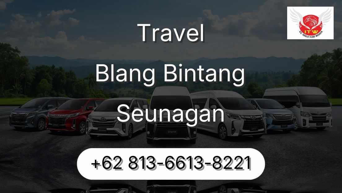 Travel Blang Bintang Seunagan