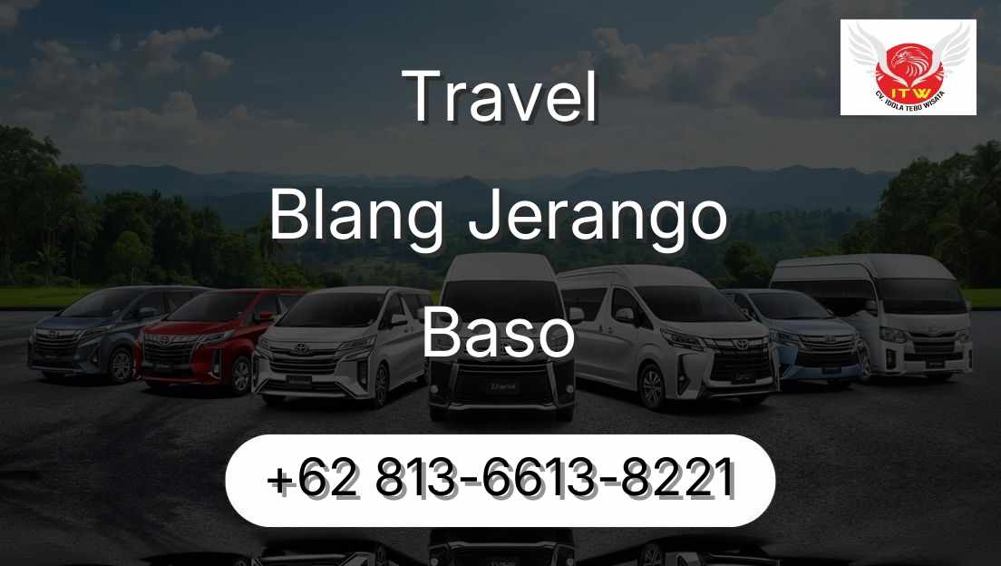 Travel Blang Jerango Baso