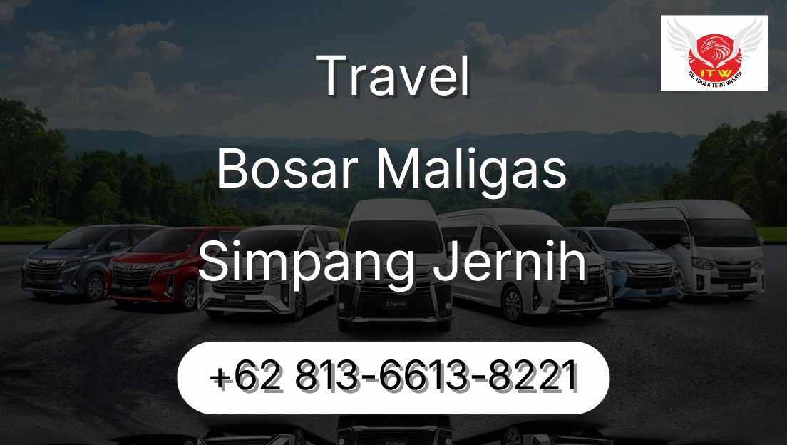Travel Bosar Maligas Simpang Jernih