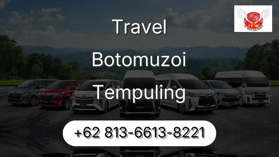 Travel Botomuzoi Tempuling