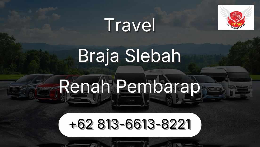 Travel Braja Slebah Renah Pembarap
