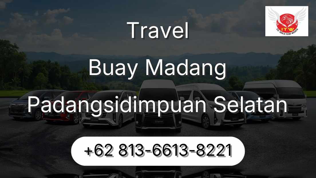 Travel Buay Madang Padangsidimpuan Selatan