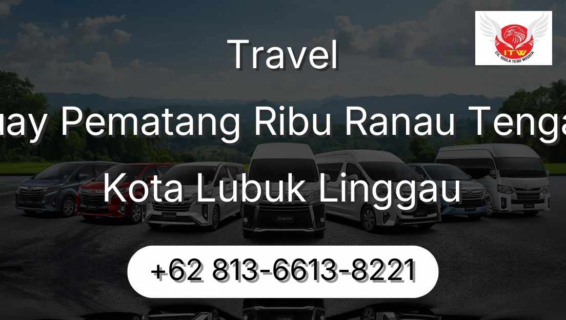 Travel Buay Pematang Ribu Ranau Tengah Kota Lubuk Linggau