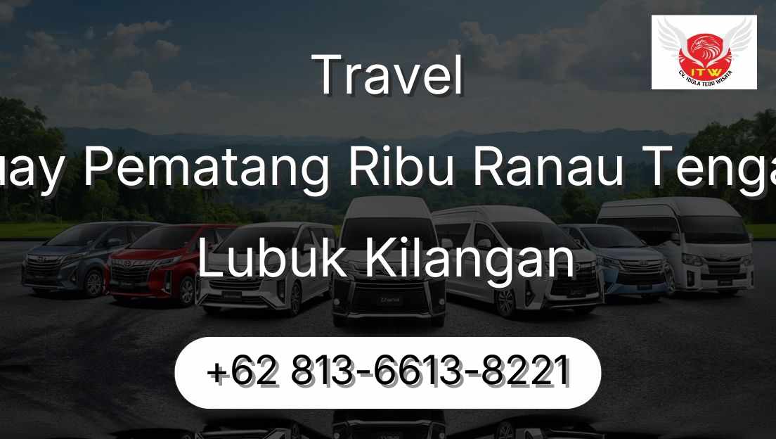 Travel Buay Pematang Ribu Ranau Tengah Lubuk Kilangan