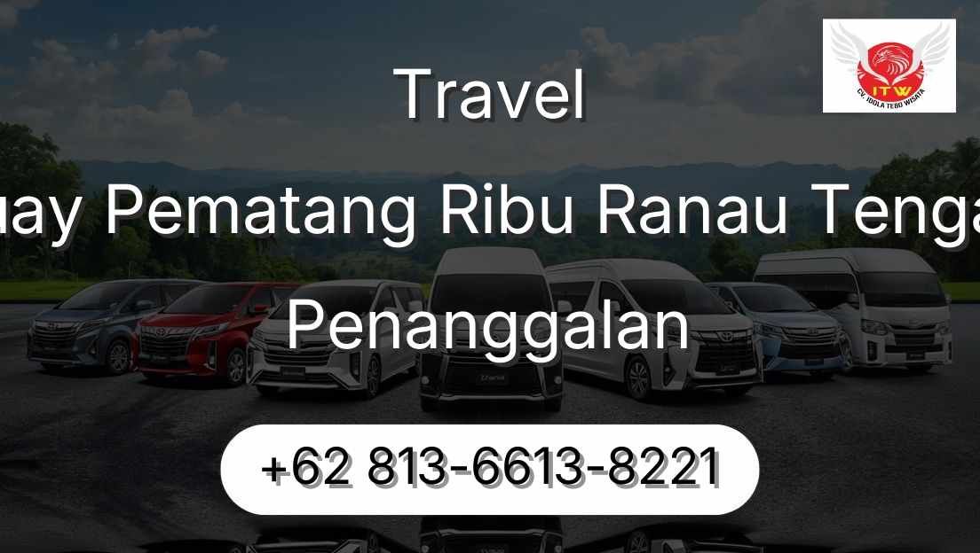 Travel Buay Pematang Ribu Ranau Tengah Penanggalan