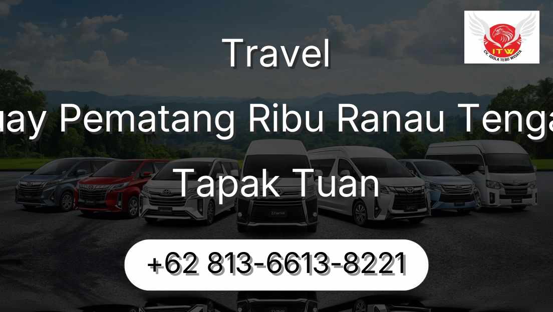 Travel Buay Pematang Ribu Ranau Tengah Tapak Tuan
