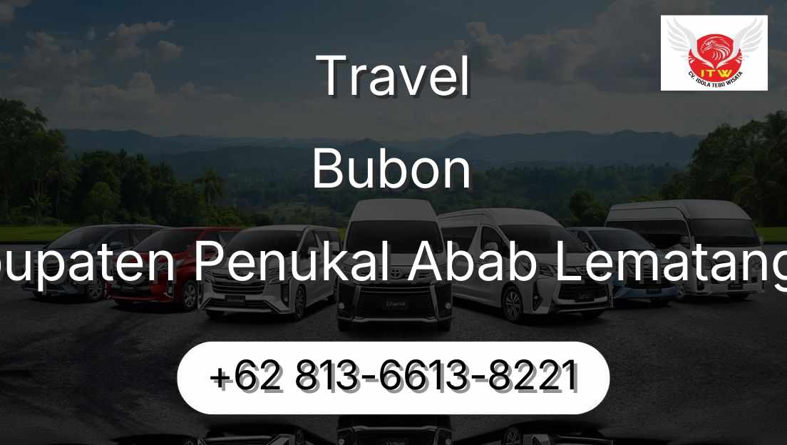 Travel Bubon Kabupaten Penukal Abab Lematang Ilir