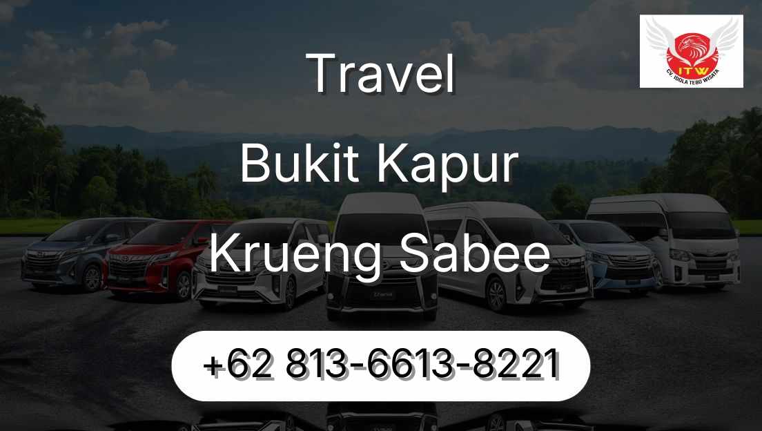 Travel Bukit Kapur Krueng Sabee