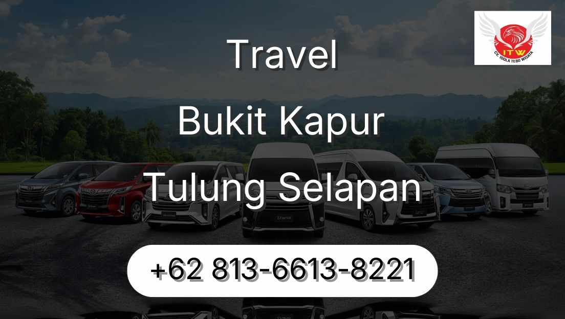 Travel Bukit Kapur Tulung Selapan