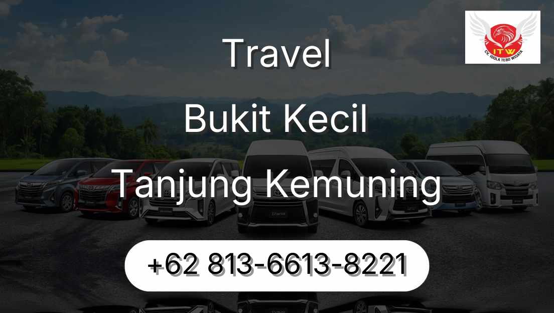Travel Bukit Kecil Tanjung Kemuning