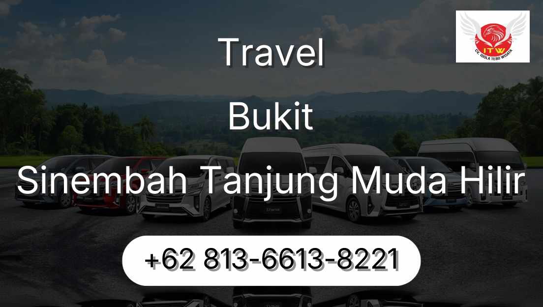 Travel Bukit Sinembah Tanjung Muda Hilir