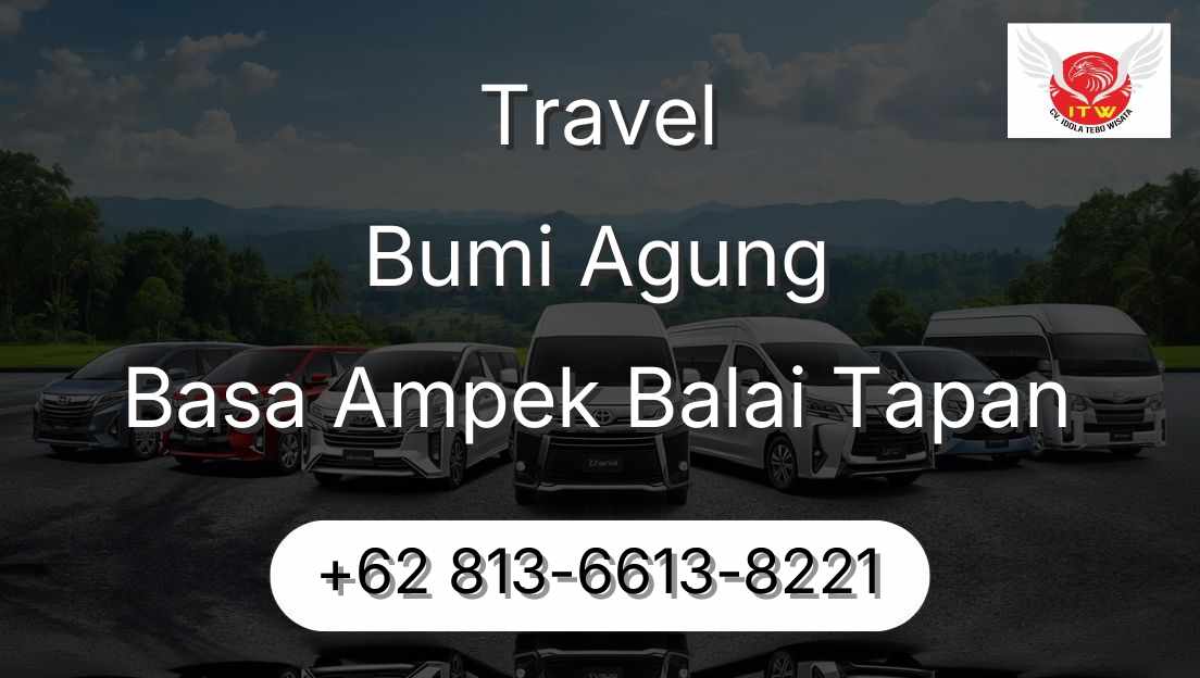 Travel Bumi Agung Basa Ampek Balai Tapan