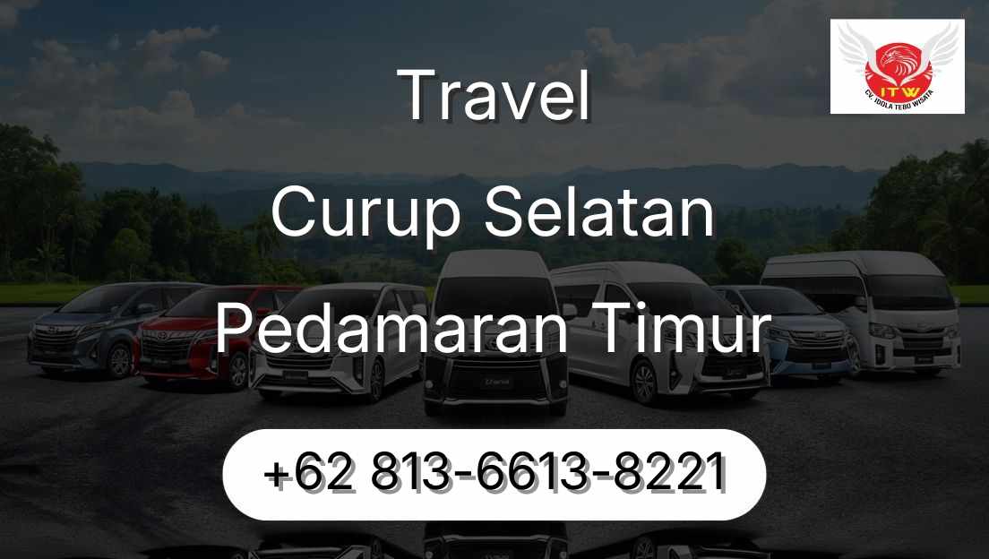 Travel Curup Selatan Pedamaran Timur