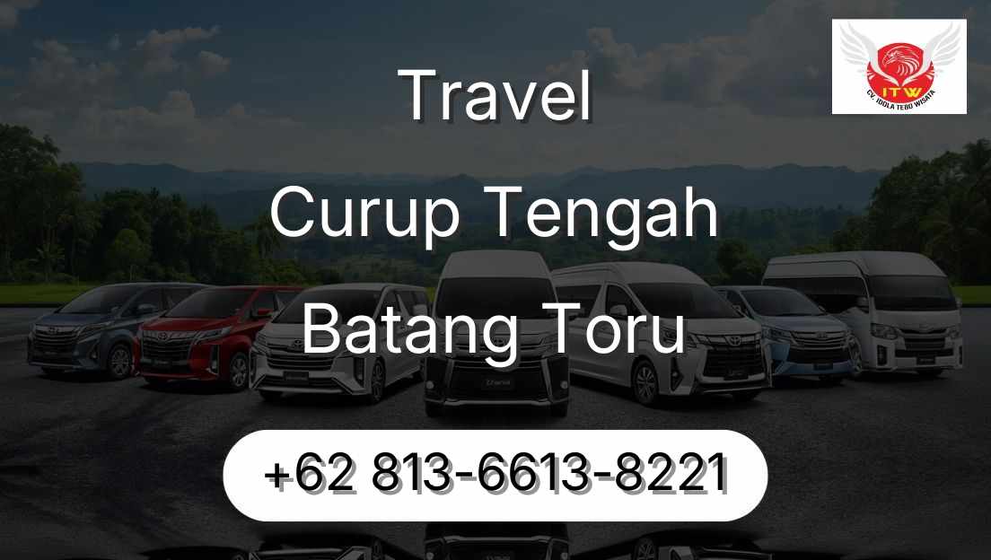 Travel Curup Tengah Batang Toru