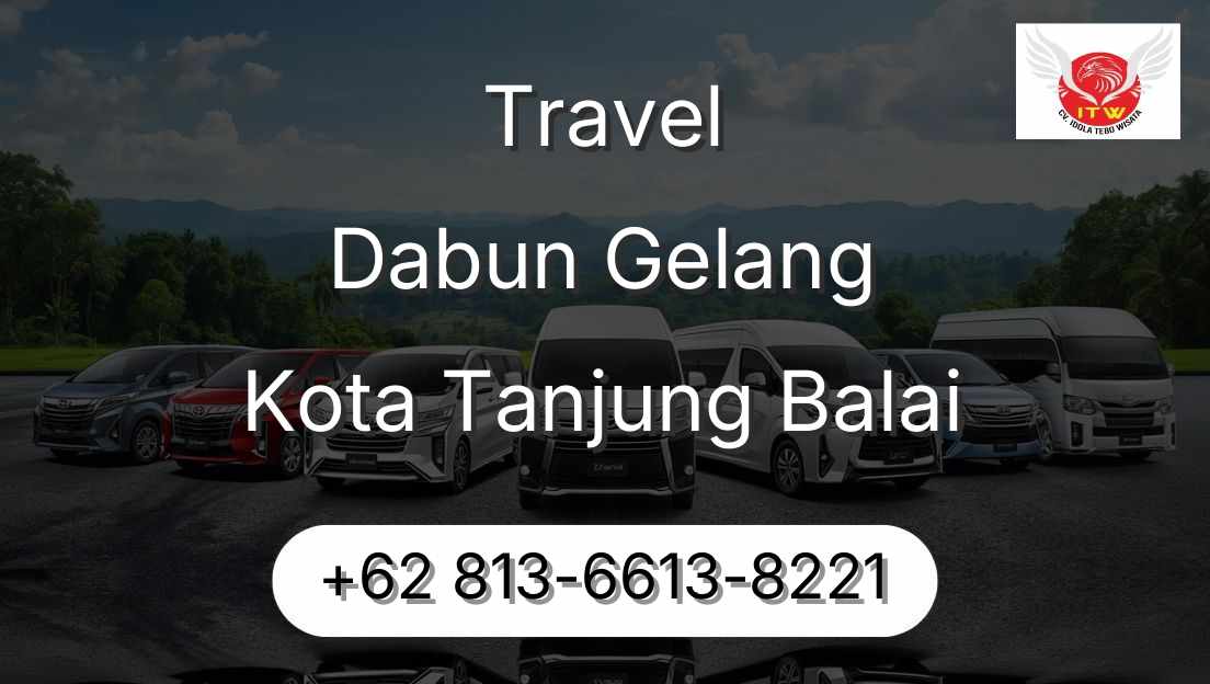 Travel Dabun Gelang Kota Tanjung Balai