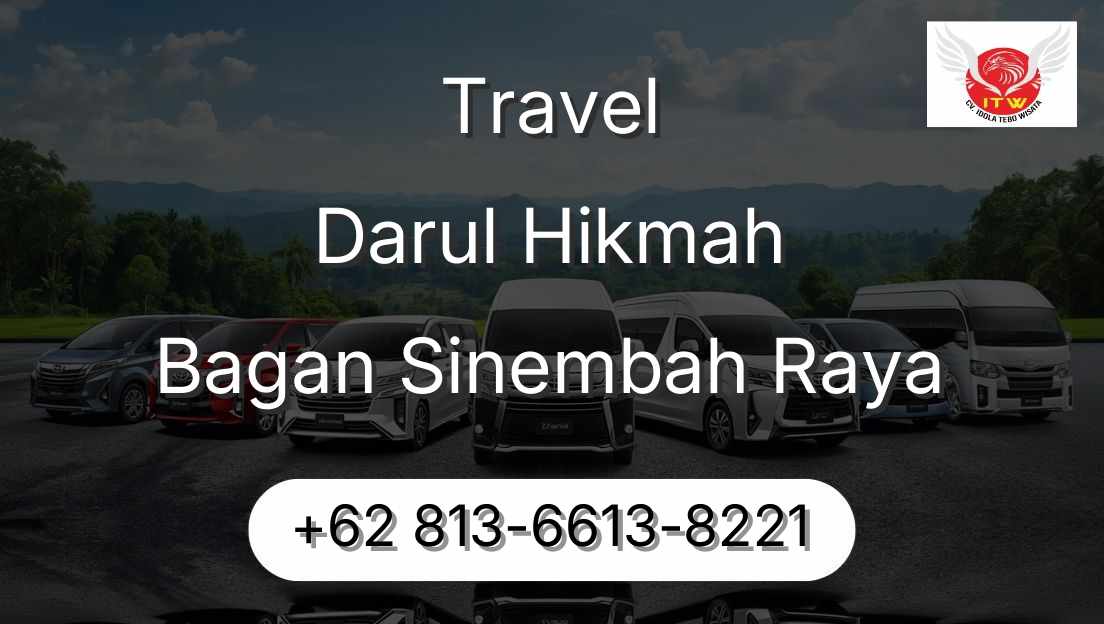 Travel Darul Hikmah Bagan Sinembah Raya