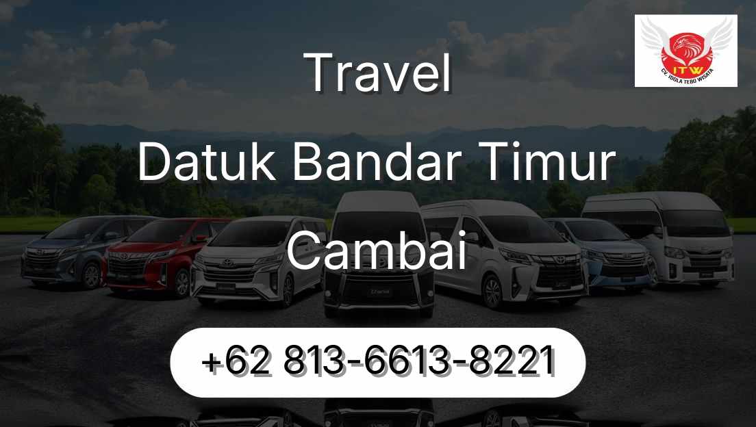 Travel Datuk Bandar Timur Cambai