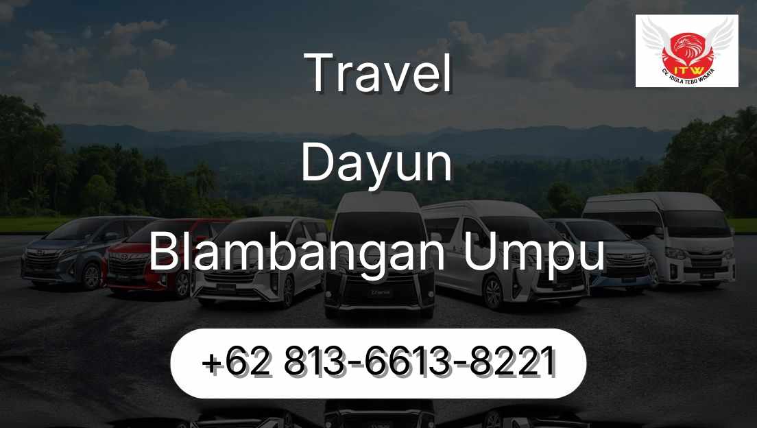 Travel Dayun Blambangan Umpu