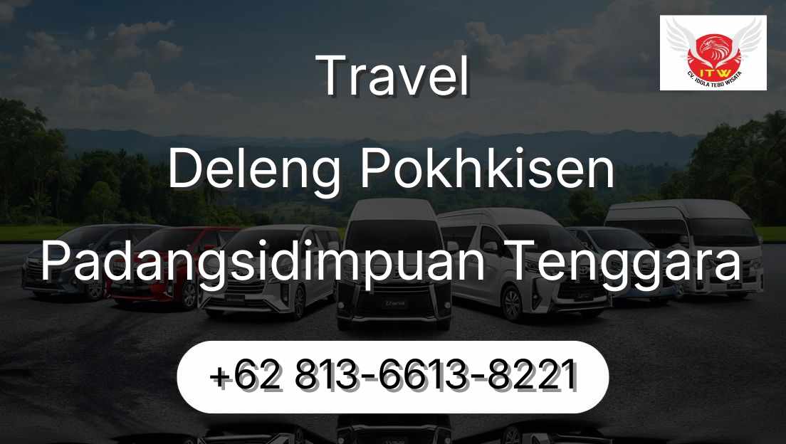 Travel Deleng Pokhkisen Padangsidimpuan Tenggara