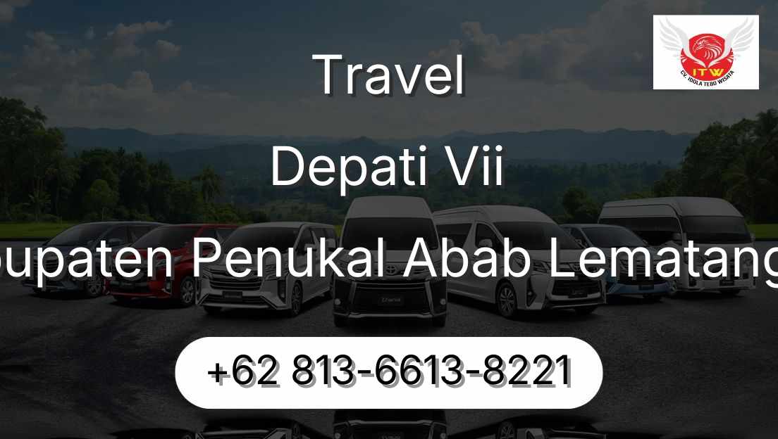 Travel Depati Vii Kabupaten Penukal Abab Lematang Ilir