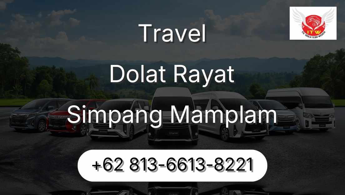 Travel Dolat Rayat Simpang Mamplam