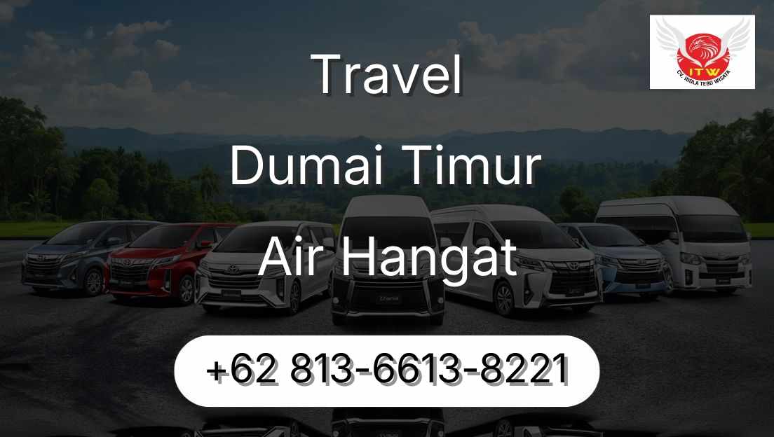 Travel Dumai Timur Air Hangat