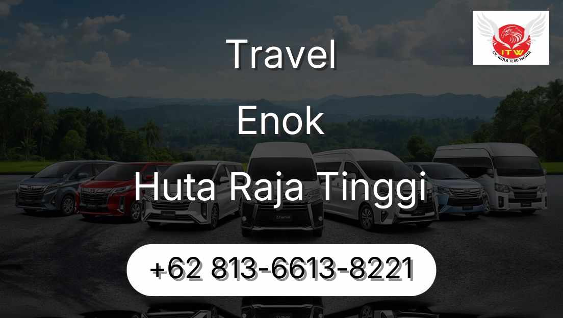 Travel Enok Huta Raja Tinggi